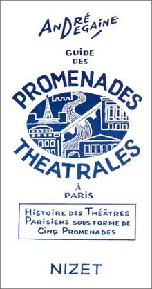 Guide des promenades théâtrales à Paris