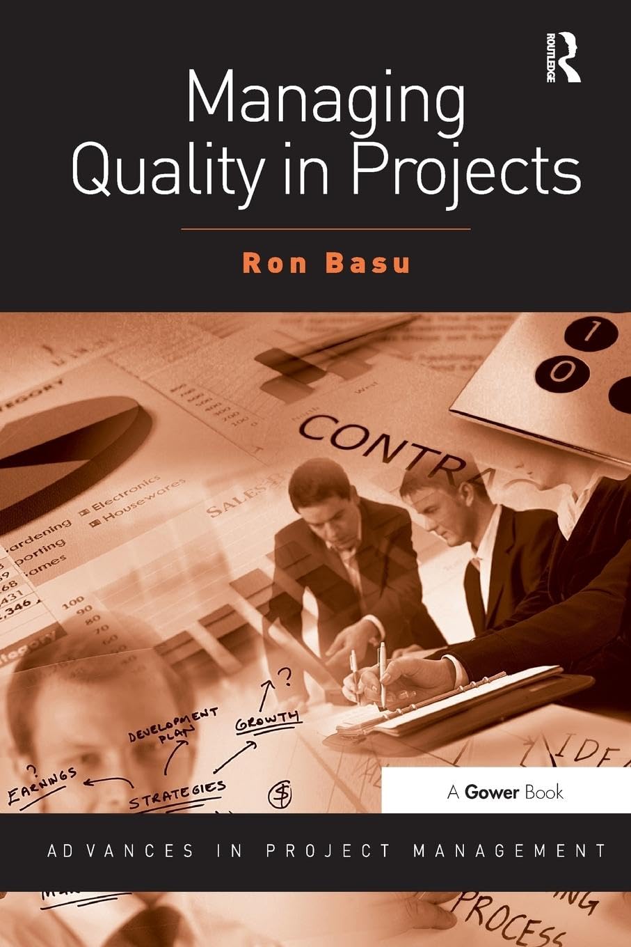 Managing Quality in Projects (Advances in Project Management)