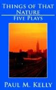 Things of That Nature: Five Plays