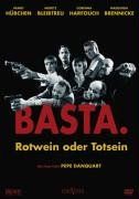 Basta. Rotwein oder Totsein von Pepe Danquart | DVD | Zustand gut
