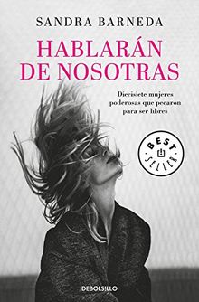 Hablarán de nosotras (BEST SELLER, Band 26200)
