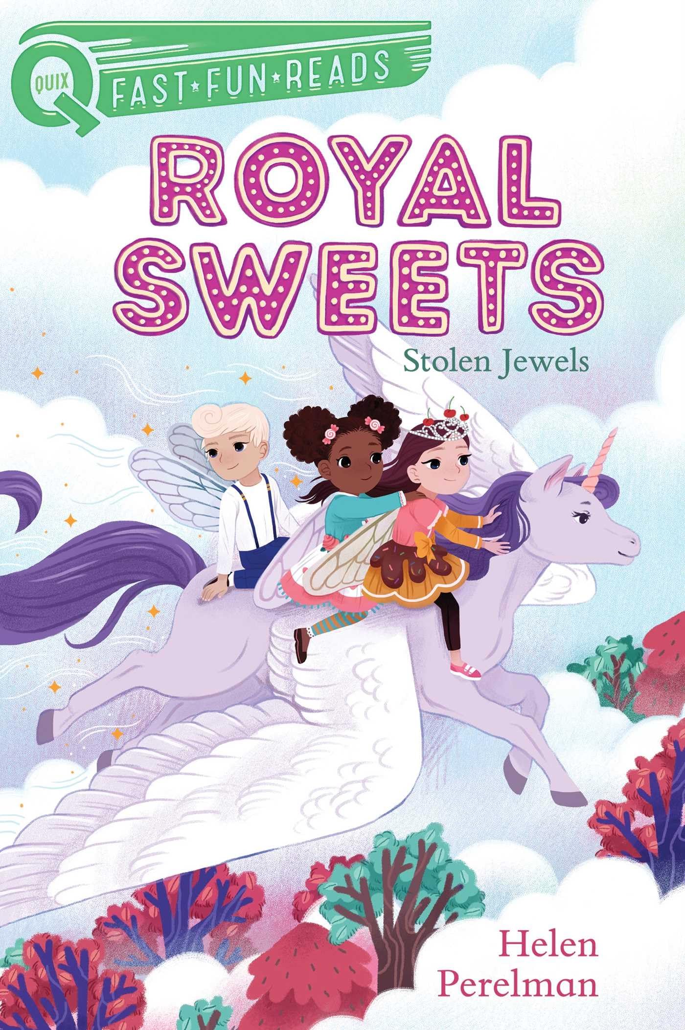 Stolen Jewels: A QUIX Book (Volume 3) (Royal Sweets, Band 3)