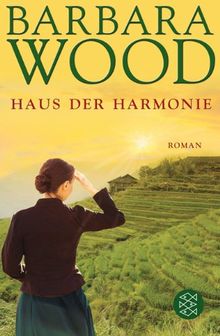 Das Haus der Harmonie: Roman