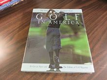 Golf in America: The First 100 Years