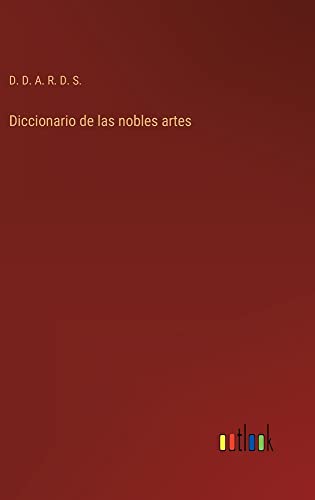 Diccionario de las nobles artes