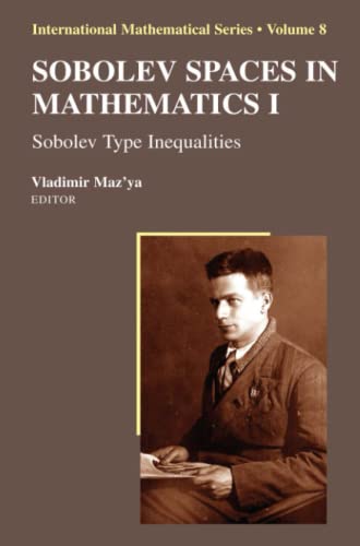 Sobolev Spaces in Mathematics I: Sobolev Type Inequalities (International Mathematical Series, Band 8)