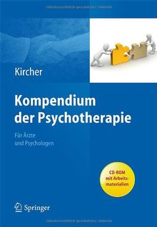 Kompendium der Psychotherapie: Für Ärzte und Psychologen