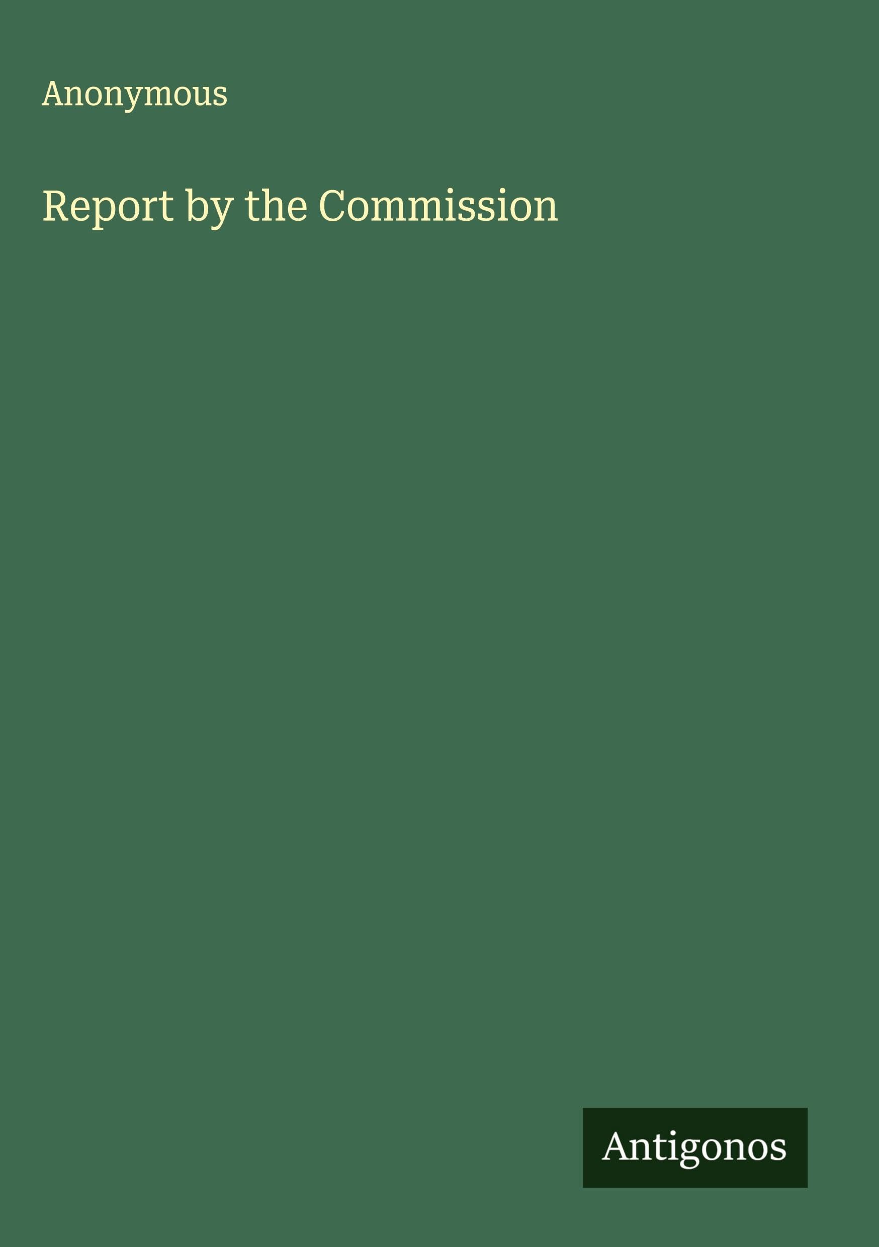 Report by the Commission