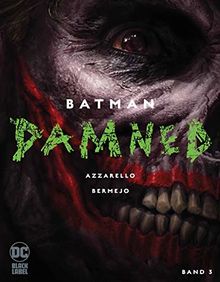 Batman: Damned: Bd. 3