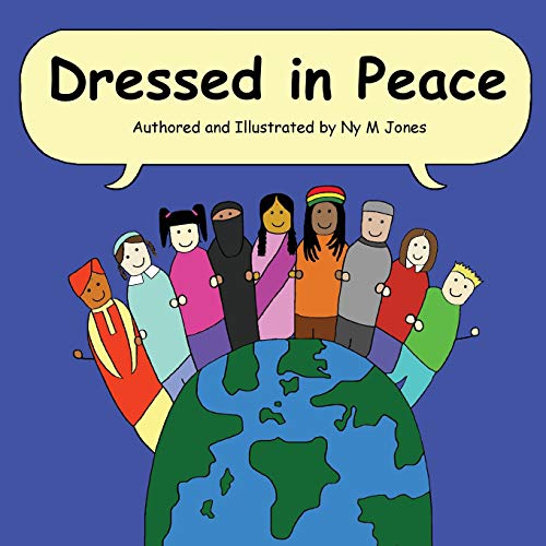 Dressed in Peace (Ali-En's Adventures, Band 1)