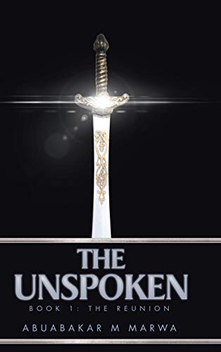 The Unspoken: Book 1: The Reunion