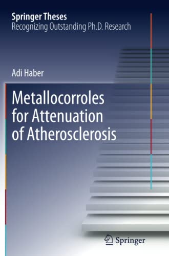 Metallocorroles for Attenuation of Atherosclerosis (Springer Theses)
