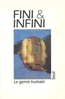 LE GENRE HUMAIN N° 24-25 HIVER-PRINTEMPS 1992 : FINI ET INFINI von Collectif | Buch | Zustand gut