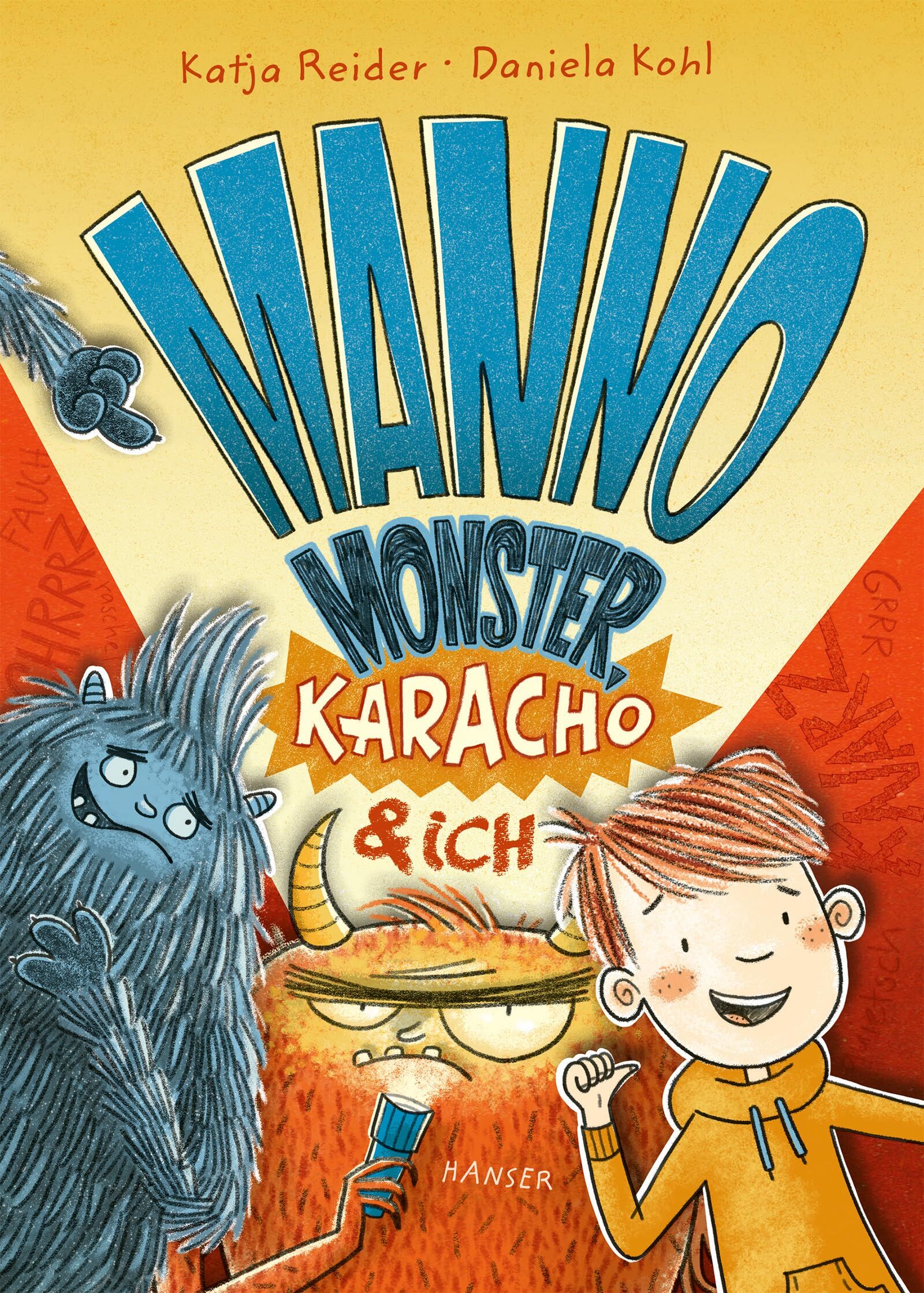 Manno Monster, Karacho und ich