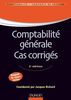 Comptabilité générale, Cas corrigés : Système français et normes IFRS