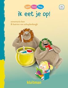 Ik eet je op! (Lees lees lees)