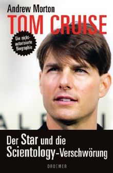 Tom Cruise: Der Star und die Scientology-Verschwörung von Morton, Andrew | Buch | Zustand sehr gut