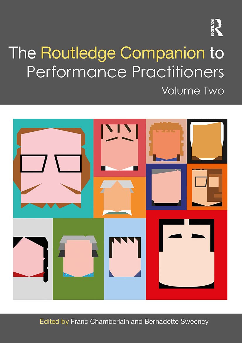 The Routledge Companion to Performance Practitioners: Volume Two (Routledge Companions, Band 2)