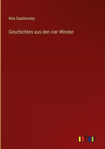 Geschichten aus den vier Winden