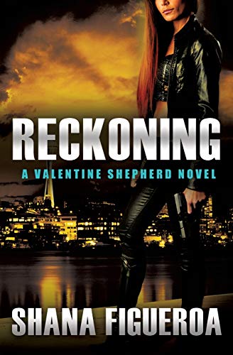 Reckoning (Valentine Shepherd) (Valentine Shepherd, 3, Band 3)