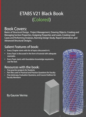 ETABS V21 Black Book: (Colored)