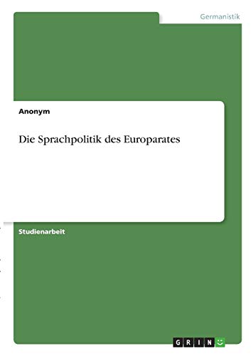 Die Sprachpolitik des Europarates