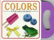 Colors (Pull-And-Look Series)