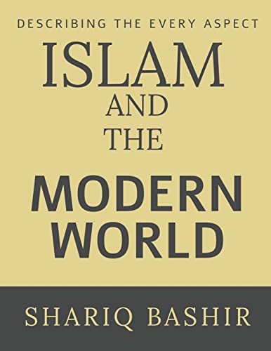 ISLAM AND THE MODERN WORLD