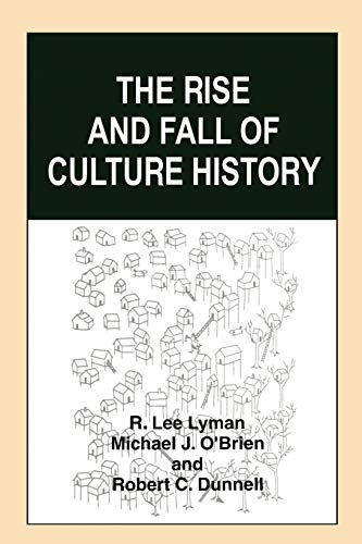 The Rise and Fall of Culture History