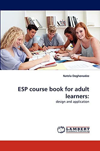 ESP course book for adult learners:: design and application