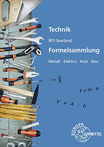 Technik BFS Saarland Formelsammlung - Peter Kaufmann Geheftet
