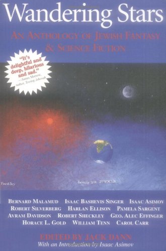 Wandering Stars: Anthology of Jewish Fantasy and Science Fiction