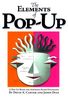 Elements of Pop Up: A Pop-up Book for Aspiring Paper Engineers