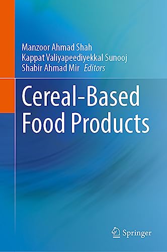 Cereal-Based Food Products