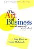 The Art of Business: Make All Your Work a Work of Art