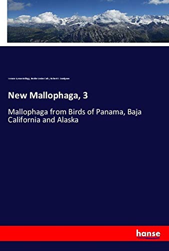 New Mallophaga, 3: Mallophaga from Birds of Panama, Baja California and Alaska