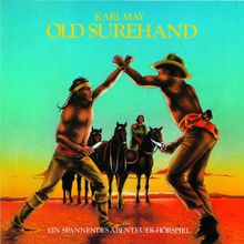 03: Old Surehand (Hörspielklassiker)