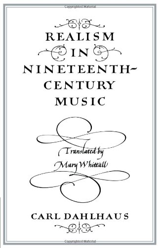 Realism in Nineteenth-Century Music