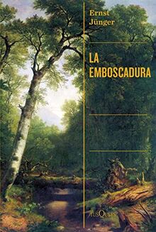 La emboscadura (Condición Humana, Band 1)