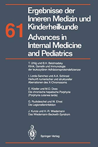 Ergebnisse der Inneren Medizin und Kinderheilkunde / Advances in Internal Medicine and Pediatrics: Neue Folge (Ergebnisse der Inneren Medizin und ... Medicine and Pediatrics, 61, Band 61)