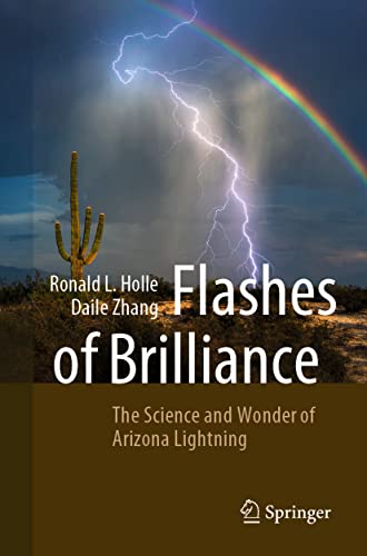 Flashes of Brilliance: The Science and Wonder of Arizona Lightning