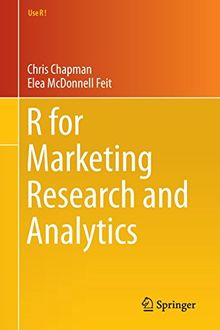 R for Marketing Research and Analytics (Use R!)