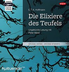 Die Elixiere des Teufels: Ungekürzte Lesung (2 mp3-CDs)
