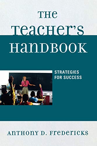 The Teacher's Handbook: Strategies for Success