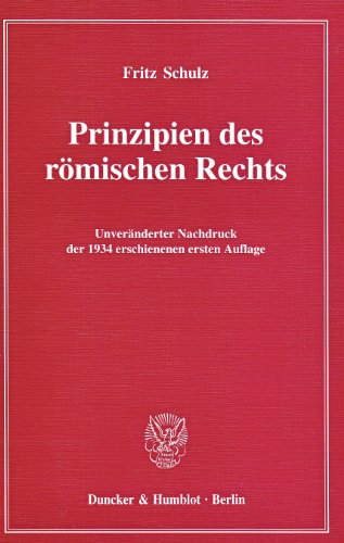 Prinzipien des römischen Rechts.: Vorlesungen.