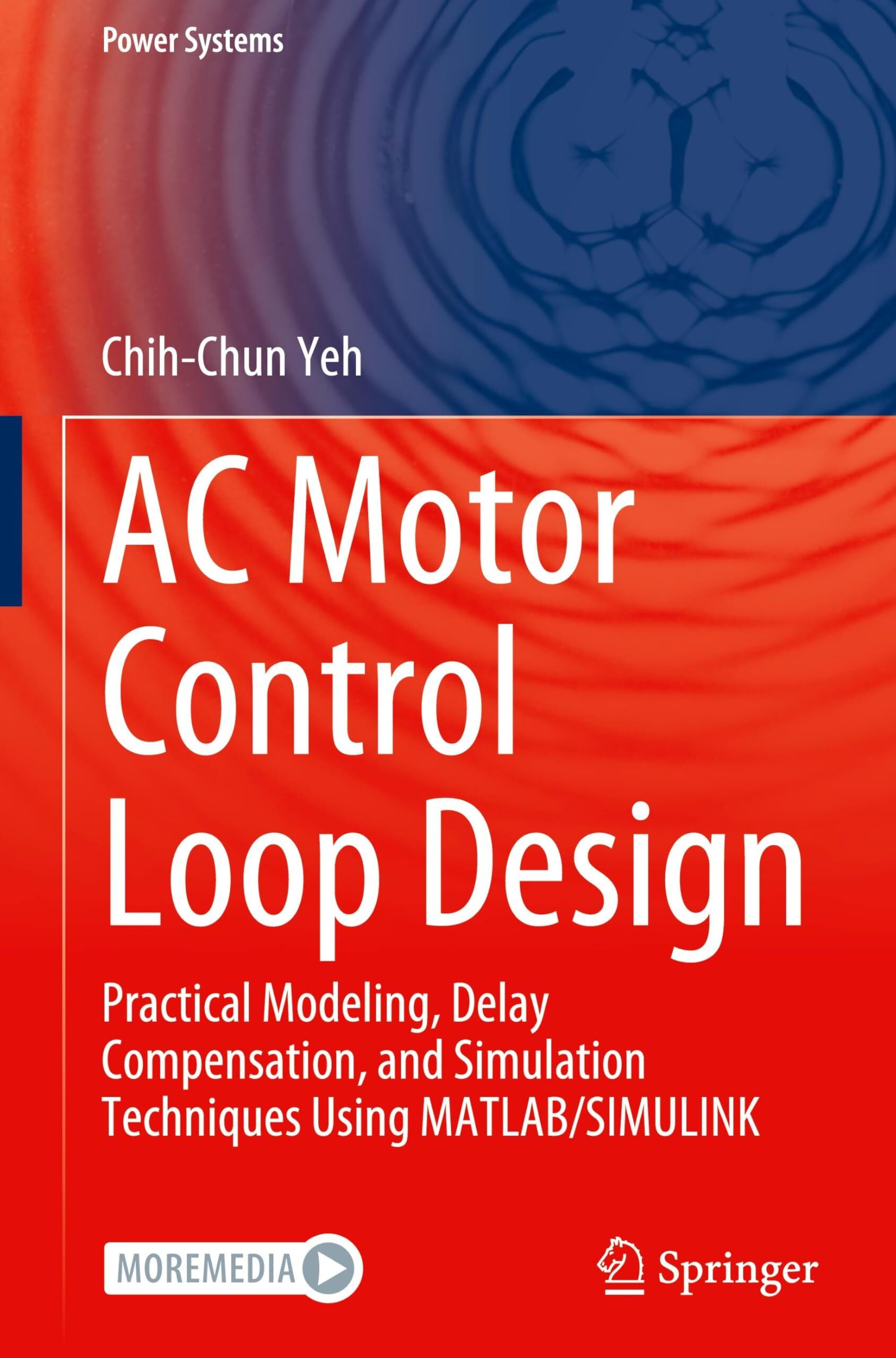 AC Motor Control Loop Design von Chih-Chun Yeh - Gebundene Ausgabe