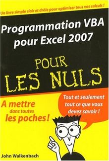 Programmation VBA pour Excel 2007 pour les nuls