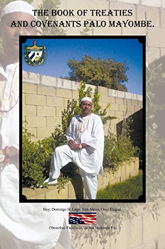The Book of Treaties And Covenants Palo Mayombe.