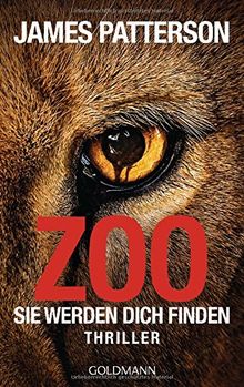 Zoo: Sie werden dich finden - Thriller