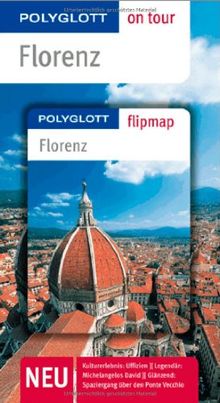 Florenz - Buch mit flipmap: Polyglott on tour Reiseführer